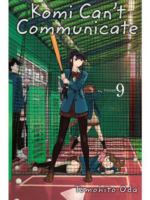 Title details for Komi Can't Communicate, Volume 9 by Tomohito Oda - Available